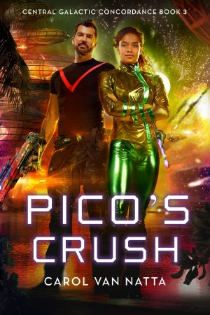 [Central Galactic Concordance 03] • Pico's Crush